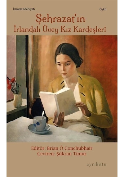 Şehrazat'ın İrlandalı Üvey Kız Kardeşleri / Brian Ó Conchubhair