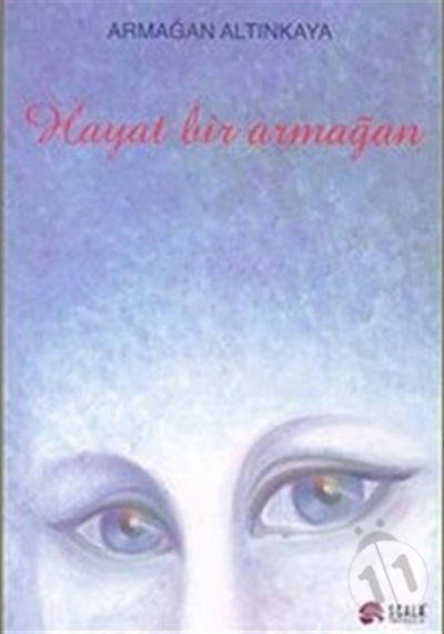 Hayat Bir Armağan