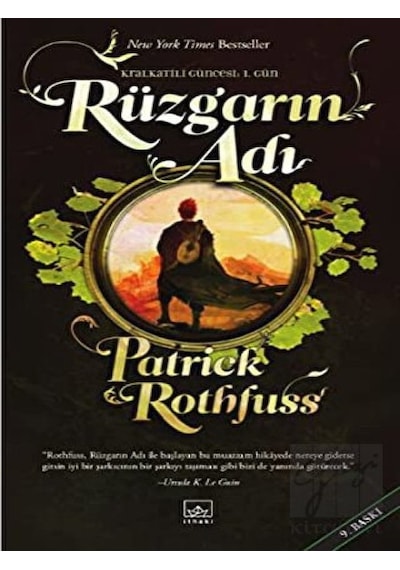 Rüzgarın Adı - Kralkatili Güncesi: 1. Gün İthaki Yayınları - İthaki Yayınları