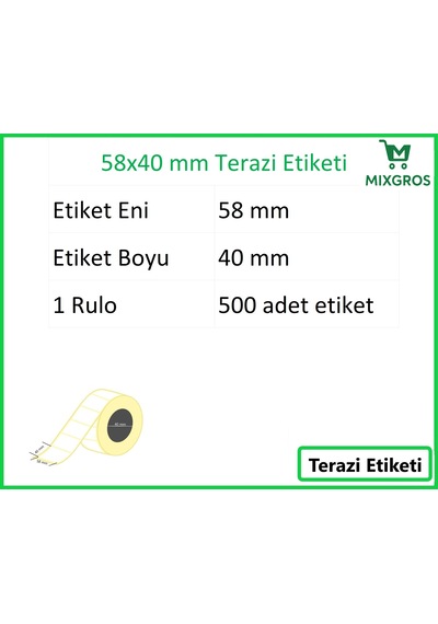 40x58 Mm Termal Terazi Etiketi 1 Rulo: 500 Adet Etiket