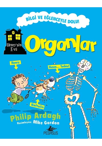 Organlar - Henry'nin Evi - Philip Ardagh - Pegasus