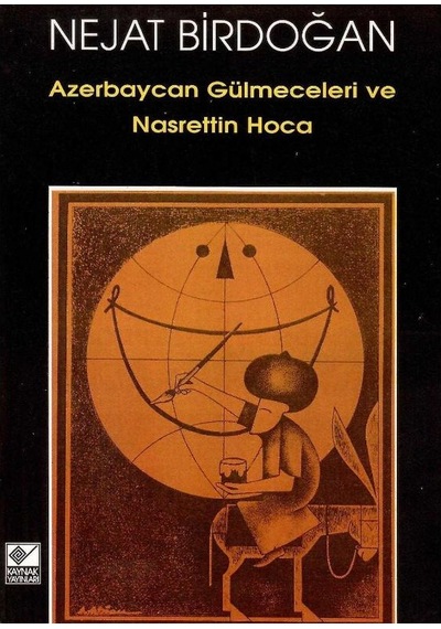 Azerbaycan Gülmeceleri Ve Nasrettin Hoca - Nejat Birdoğan 1.baskı
