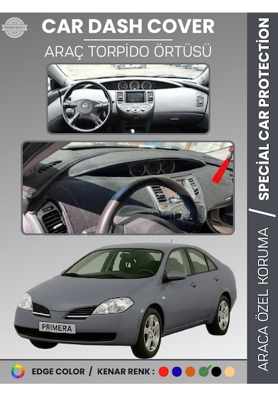 Nissan Primera P12 2001-2004 Torpido Örtüsü Premium Kalite Torpido Koruma Araca Özel Uv Koruma - 334 Stiloto