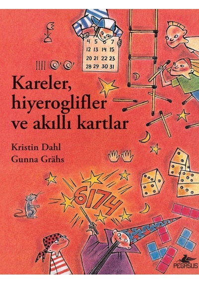 Kareler Hiyeroglifler ve Akıllı Kartlar - Gunna Grahs - Pegasus
