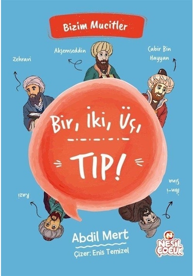 Bir, İki, Üç, Tıp / Abdil Mert