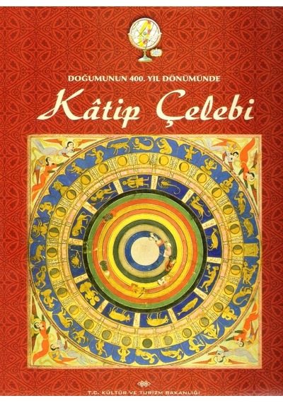 Doğumunun 400. Yıl Dönümünde Katip  Çelebi