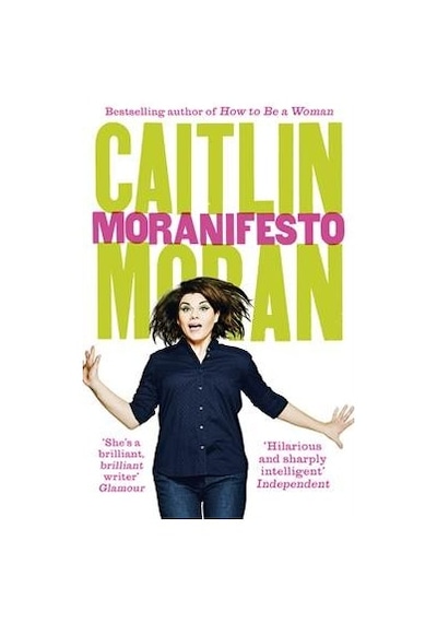Moranifesto Ebury Press Caitlin Moran