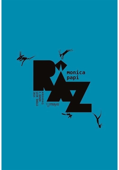 Raz / Monica Papi