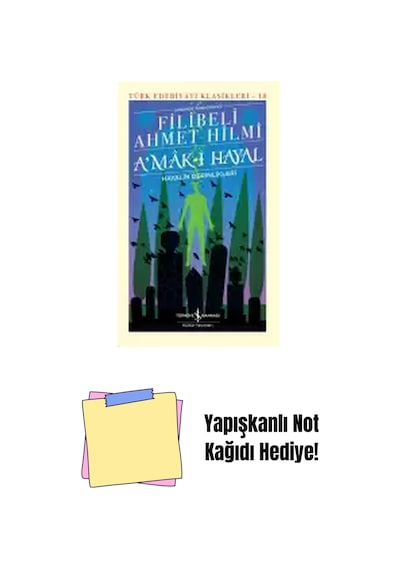 A Mâk-ı Hayal Hayalin Derinlikleri + Yapışkanlı Not Kağıdı