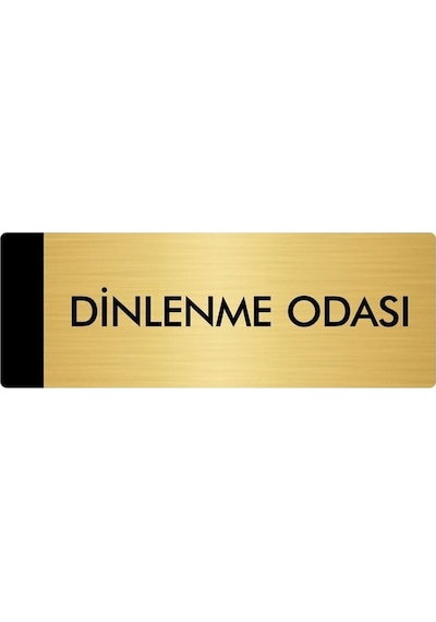 Metal Yönlendirme Levhası, Departman Kapı Isimliği Dinlenme Odası 7x20 Cm Altın Renk