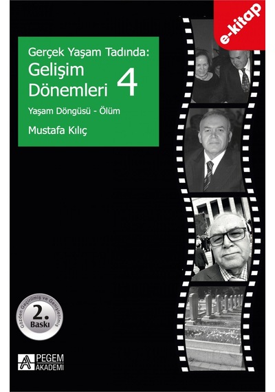 Gerçek Yaşam Tadında: Gelişim Dönemleri 4 - Yaşam Döngüsü - Ölüm