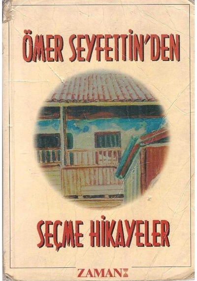 Ömer Seyfettin'den Seçme Hikayeler - Ömer Seyfettin 2.el