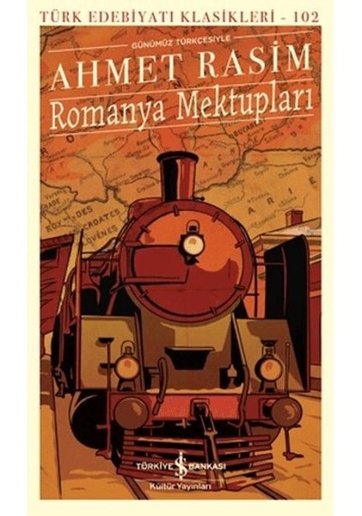 Romanya Mektupları - Türk Edebiyatı Klasikleri