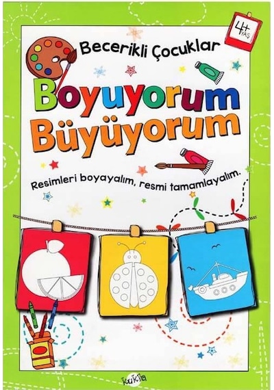 '+4 Yaş Becerikli Çocuklar Boyuyorum Büyüyorum (Kukla Yayınları)