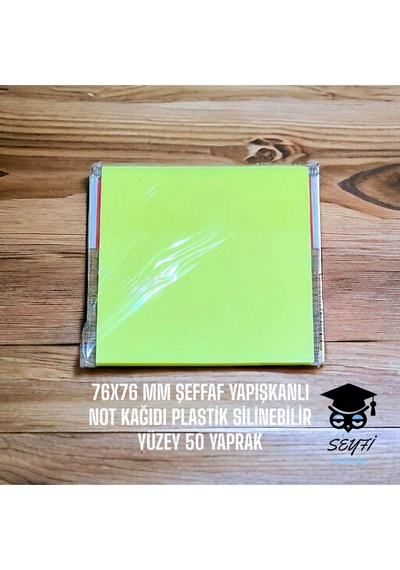 Sarı 76x76 Mm Şeffaf Yapışkanlı Not Kağıdı Plastik Silinebilir Yüzey 50 Yaprak