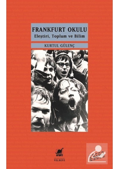 Frankfurt Okulu - Kurtul Gülenç - Ayrıntı Yayınları