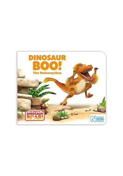 Dinosaur Boo! The Deinonychus - The World of Dinosaur Roar! 9781529051575