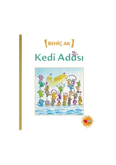 Kedi Adası -  Behiç Ak - Can Çocuk Yayınları
