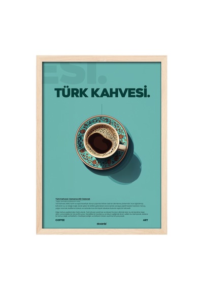 Türk Kahvesi Kahve Doğal Ahşap Çerçeveli Poster, Dekoratif Duvar Tablosu