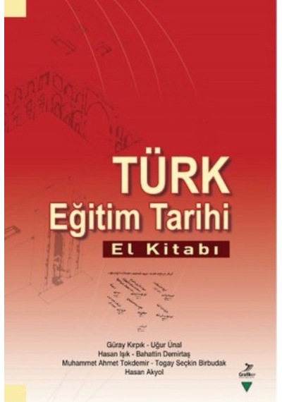 Türk Eğitim Tarihi El Kitabı Kolektif 461287192