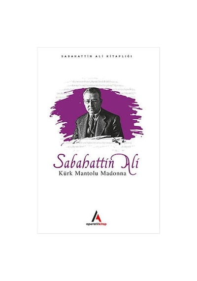 Kürk Mantolu Madonna - Sabahattin Ali - Aperatif Kitap