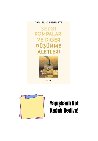 Sezgi Pompaları Ve Diğer Düşünme Aletleri + Yapışkanlı Not Kağıdı