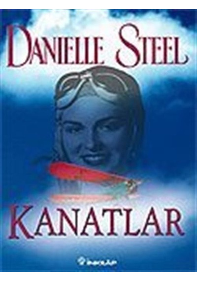 Kanatlar / Danielle Steel