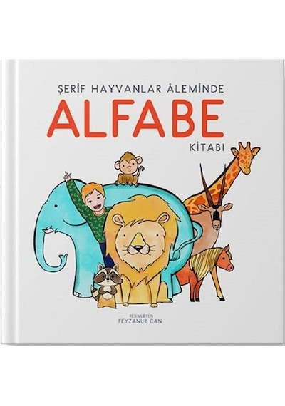Şerif Hayvanlar Aleminde Alfabe Kitabı-İlk Kitabım- Uçan Kitap