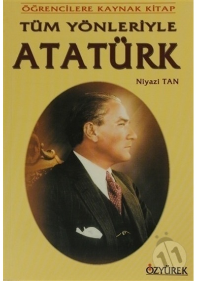 Özyürek Yayınları Tüm Yönleriyle Atatürk