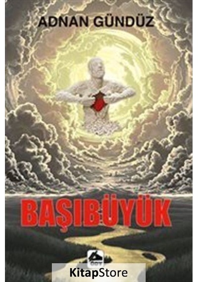 Başıbüyük - Adnan Gündüz - Öğretmenim Dergisi Yayınları