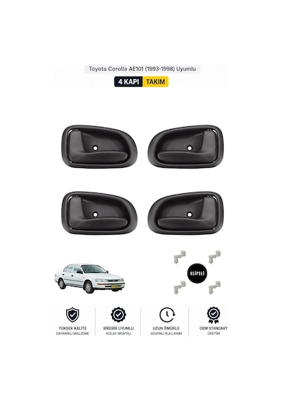 Toyota Corolla Ae101 Efsane Kasa Uyumlu Sağ-sol İç Kapı Kolu Takımı 4'lü Set