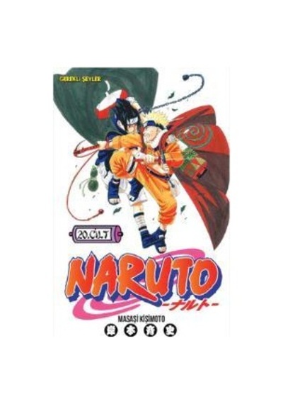 Naruto 20. Cilt - Masaşi Kişimoto - Gerekli Şeyler