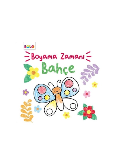 Bahçe - Boyama Zamanı - Şebnem Kepkep - Eolo