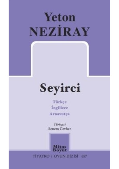 Seyirci - Yeton Neziray - Mitos Boyut Yayınları