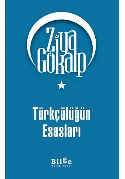 Türkçülüğün    Esasları
