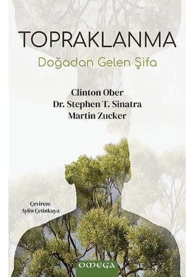 Topraklanma - Doğadan Gelen Şifa - Clinton Ober - Omega