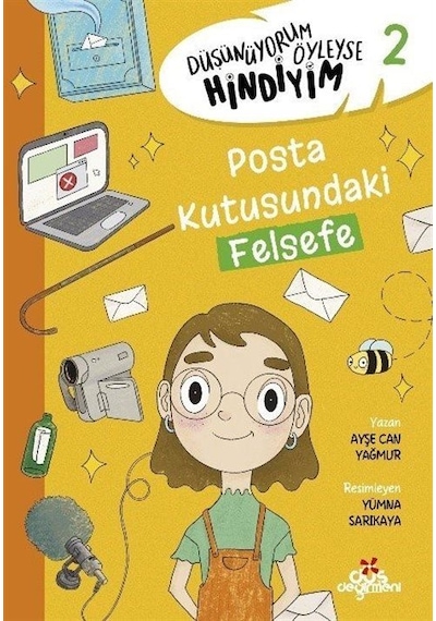 Düşünüyorum Öyleyse Hindiyim 2 / Posta Kutusundaki Felsefe / Ayşe Can Yağmur