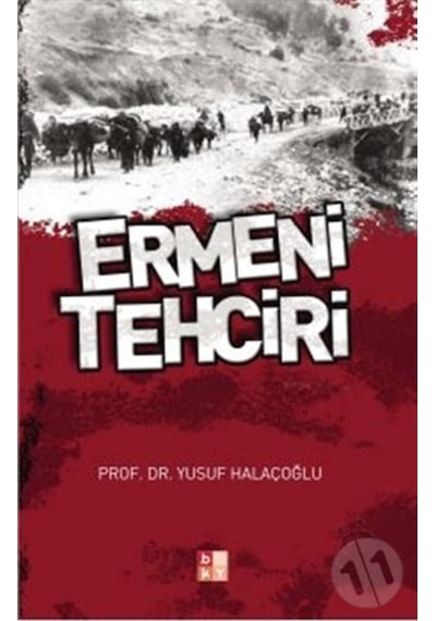 Ermeni Tehciri Yusuf Halaçoğlu Babıali Kültür Yayıncılığı
