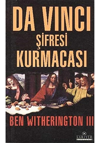 Da Vinci Şifresi Kurmacası - Ben Witherington Iıı 1.baskı