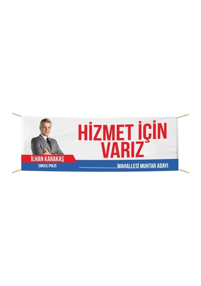 Kişiye Özel Tasarımlı Muhtar Adayı Pankart 75x300 Cm Tek Ebat
