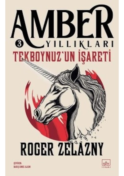 Kıyametin Koz Kartları /amber Yıllıkları 6 + Yol İşaretleri + Tekboynuzun İşareti Amber Yıllıkları 3