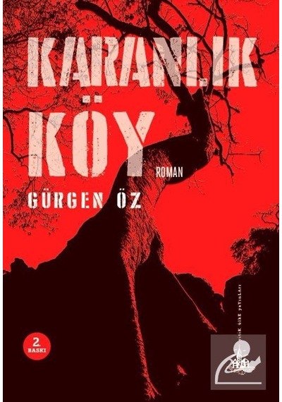Karanlık Köy - Gürgen Öz - Yitik Ülke Yayınları