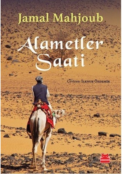 Alametler Saati - Jamal Mahjoub - Kırmızı Kedi