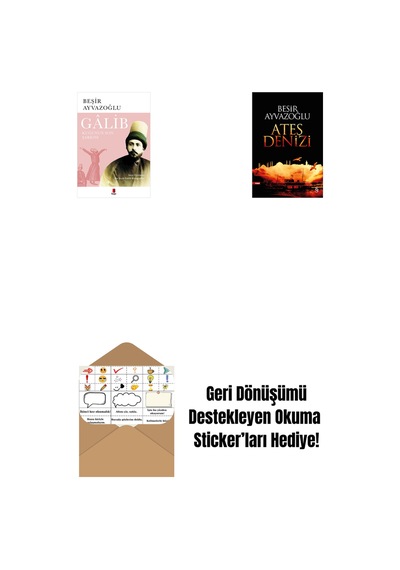 Gâlib - Kuğunun Son Şarkısı + Ateş Denizi + Okuma Sticker'ları