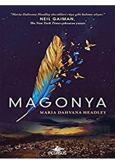 Magonya - Maria Dahvana Headley - Pegasus