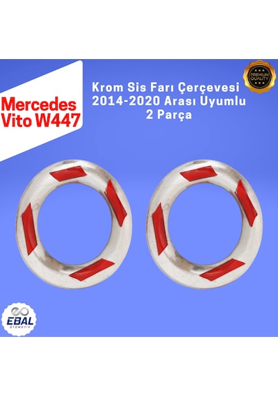 Mercedes Vito W447 Krom Sis Farı Çerçevesi 2 Parça 2014-2020 Paslanmaz Çelik