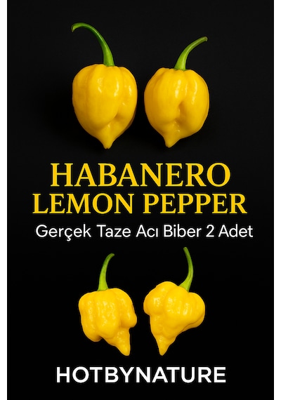 Habanero Lemon Pepper / 350.000 Scoville - Gerçek Taze Acı Biber