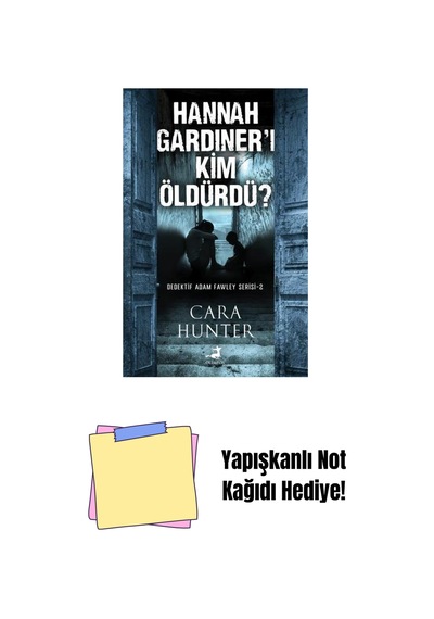 Hannah Gardıner'ı Kim Öldürdü + Yapışkanlı Not Kağıdı