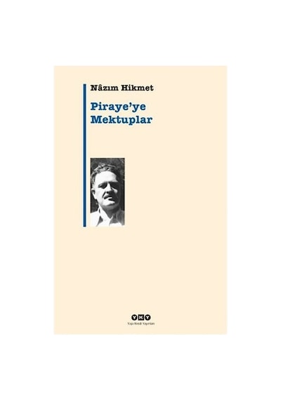 Nazım Hikmet'in Piraye'ye Mektuplarını Anlatan Ciltli Eser - 400 Sayfa