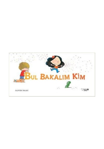 Bul Bakalım Kim - Olivier Tallec - Redhouse Kidz Yayınları